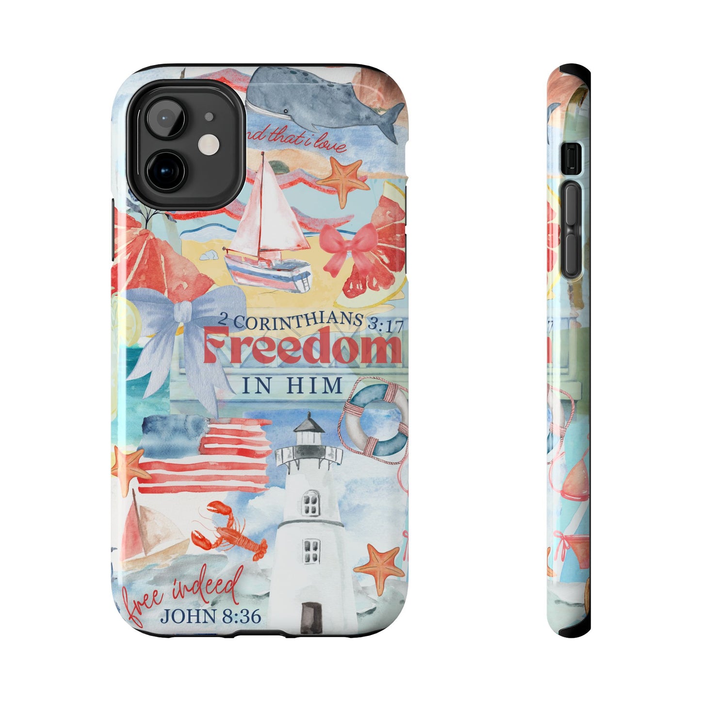 Freedom in Him Tough Case