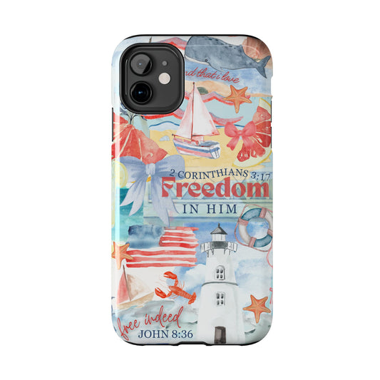 Freedom in Him Tough Case